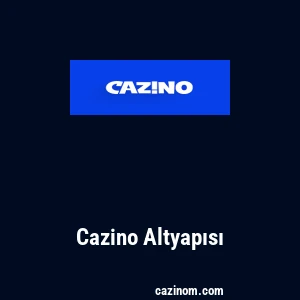 Cazino Altyapısı