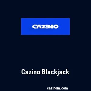 Cazino Blackjack
