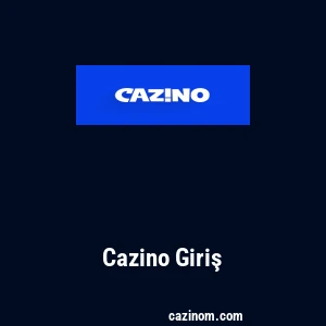 Cazino Giriş